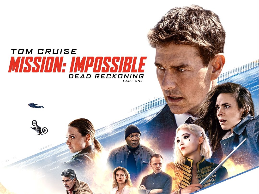 June 28 Movie Screening Mission Impossible Dead Reckoning Part One